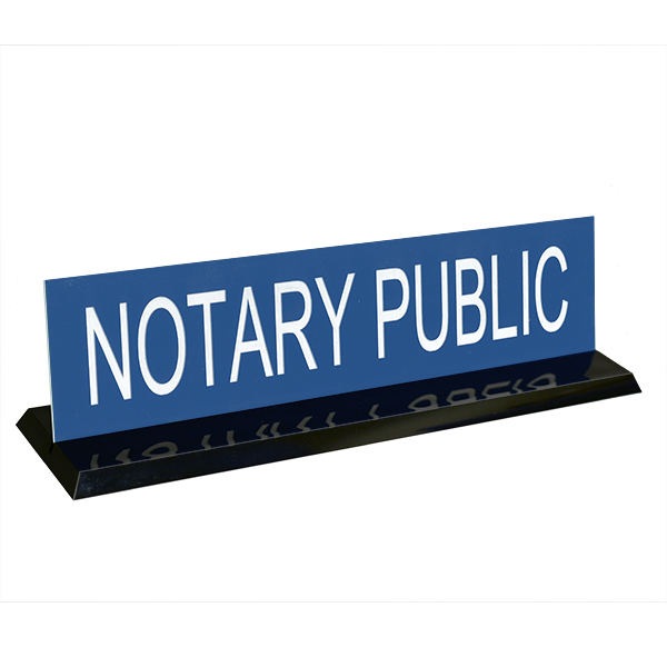 Notary Public Desk Sign