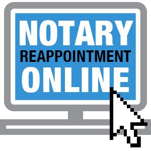 Notary Reappointment Online